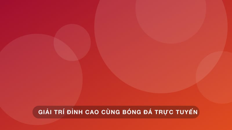 Xem Bóng Đá Trực Tuyến An Toàn: Cẩm Nang Tránh Rủi Ro Mạng